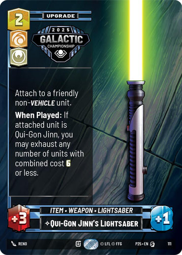 Qui-Gon Jinn's Lightsaber (111) (111) [Organized Play Promos]
