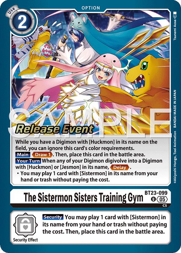 The Sistermon Sisters Training Gym [BT23-099] [Hackers' Slumber Release Event Cards]