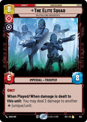 The Elite Squad - Neutralizing Insurgents (Foil) (653) (653) [Secrets of Power]