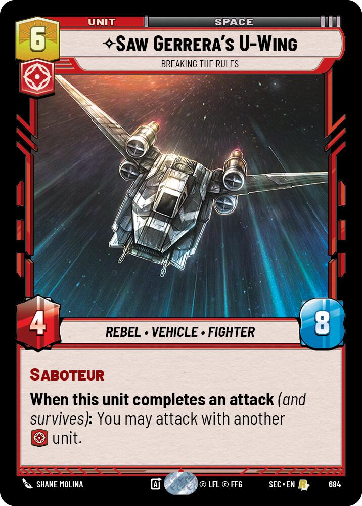 Saw Gerrera's U-Wing - Wing (684) - Breaking the Rules (Foil) (684) (684) [Secrets of Power]