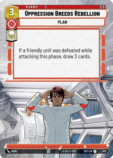 Oppression Breeds Rebellion (422) (Hyperspace) (422) [Secrets of Power]