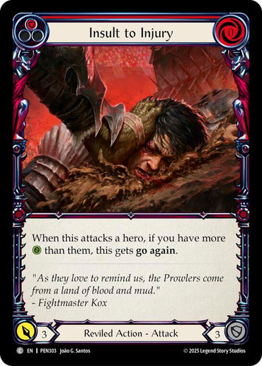 Insult To Injury (Red) (Regular) [PEN303] (Compendium of Rathe)