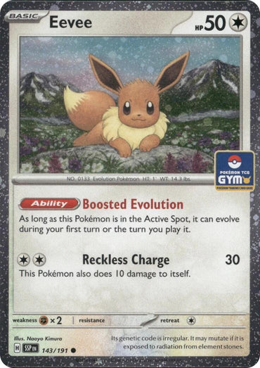 Eevee (143/191) (Southeast Asia Exclusive) [League & Championship Cards]