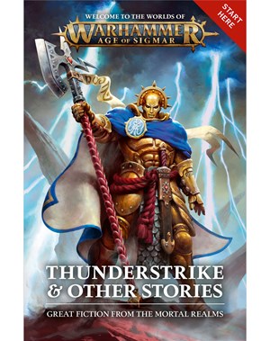 Thunderstrike & Other Stories