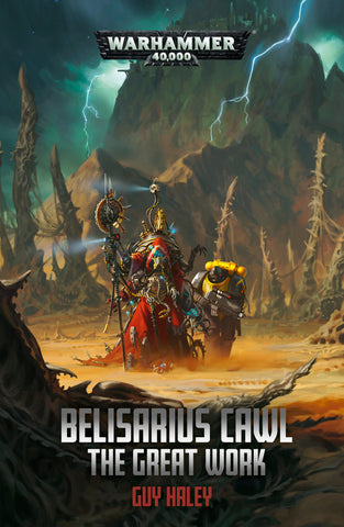 Belisarius Cawl: The Great Work